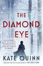 The Diamond Eye: A Novel