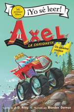 Axel la camioneta: Un camino rocoso: Axel the Truck: Rocky Road (Spanish edition)