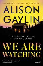 We Are Watching