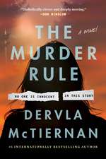 The Murder Rule: A Novel