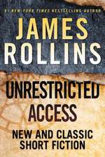 Unrestricted Access: New and Classic Short Fiction