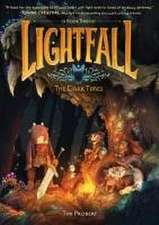 Lightfall: The Dark Times