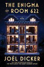 The Enigma of Room 622: A Novel