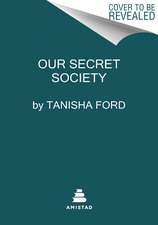 Our Secret Society