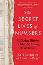 The Secret Lives of Numbers