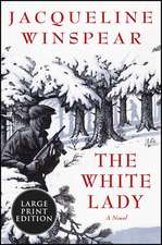 The White Lady: A Novel