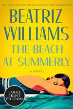 The Beach at Summerly: A Novel