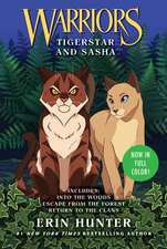 Warriors: Tigerstar and Sasha: 3 Full-Color Warriors Books in 1