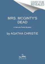 Mrs. McGinty's Dead