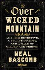Over Wicked Mountain