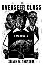 The Overseer Class