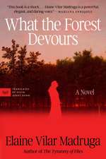 What the Forest Devours