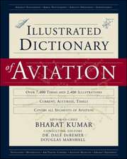 An Illustrated Dictionary of Aviation