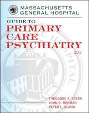 Massachusetts General Hospital Guide to Primary Care Psychiatry