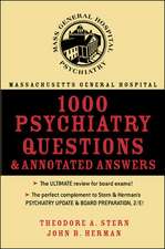 Massachusetts General Hospital 1000 Psychiatry Questions and Annotated Answers