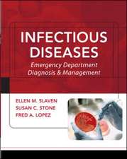 Infectious Diseases: Emergency Department Diagnosis & Management