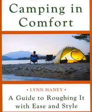 Camping in Comfort