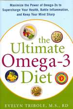 The Ultimate Omega-3 Diet