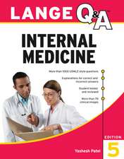 Lange Q&A Internal Medicine, 5th Edition