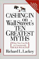 Cashing in on Wall Street's 10 Greatest Myths