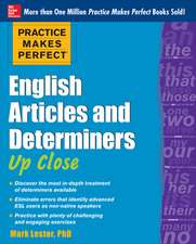 Practice Makes Perfect English Articles and Determiners Up Close