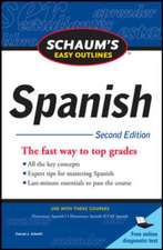 Schaum's Easy Outline of Spanish, Second Edition