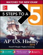 5 Steps to a 5 AP Us History , 2015 Edition [With CDROM]