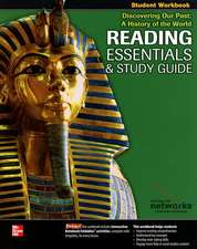 Discovering Our Past: A History of the World, Reading Essentials and Study Guide, Student Workbook