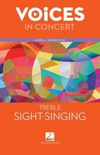 Hal Leonard Voices in Concert, Level 4 Treble Sight-Singing Book, Grades 11-12