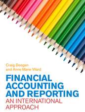 Financial Accounting and Reporting: An International Approach