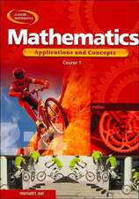 Mathematics: Applications and Concepts, Course 1, Student Edition