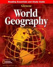 Glencoe World Geography Reading Essentials and Study Guide Student Workbook: Modern Times