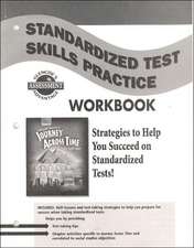 Journey Across Time: Standardized Test Skills Practice Workbook