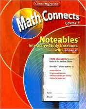 Math Connects: Concepts, Skills, and Problem Solving, Course 1, Noteables: Interactive Study Notebook with Foldables