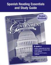 United States Government: Democracy in Action, Spanish Reading Essentials and Note Taking Guide