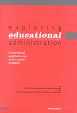 Exploring Educational Administration – Coherentist Applications and Critical Debates