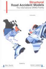 Structural Road Accident Models