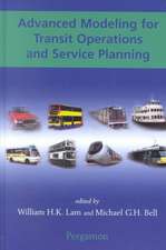 Advanced Modeling for Transit Operations and Service Planning