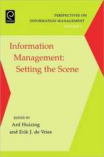 Information Management – Setting the Scene