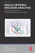 Multi-criteria Decision Analysis for Supporting the Selection of Engineering Materials in Product Design