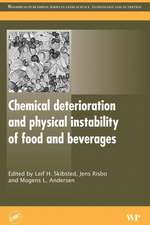 Chemical Deterioration and Physical Instability of Food and Beverages