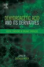 Dehydroacetic Acid and Its Derivatives: Useful Synthons in Organic Synthesis