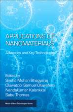 Applications of Nanomaterials: Advances and Key Technologies