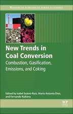 New Trends in Coal Conversion: Combustion, Gasification, Emissions, and Coking