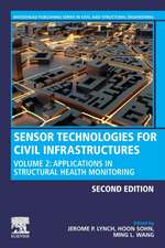 Sensor Technologies for Civil Infrastructures: Volume 2: Applications in Structural Health Monitoring