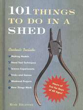 101 Things To Do In A Shed