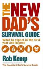 The New Dad's Survival Guide