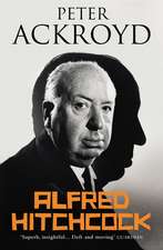 Ackroyd, P: Alfred Hitchcock