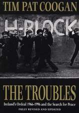 Coogan, T: Troubles