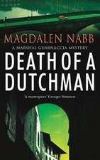 Nabb, M: Death Of A Dutchman